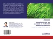 Cover von Wet season rice: An approach to herbicidal weed management