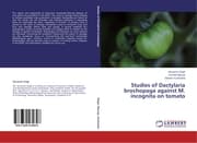Cover von Studies of Dactylaria brochopaga against M.incognita on tomato