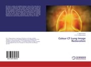 Cover von Colour CT Lung Image Restoration