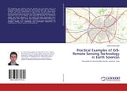 Cover von Practical Examples of GIS-Remote Sensing Technology in Earth Sciences