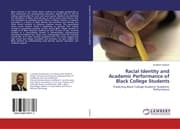 Cover von Racial Identity and Academic Performance of Black College Students