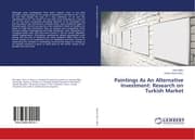 Cover von Paintings As An Alternative Investment: Research on Turkish Market