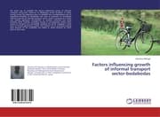 Cover von Factors influencing growth of informal transport sector-bodabodas