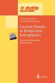 Cover von Current Trends in Relativistic Astrophysics