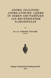 Cover von Georg Jellineks Anorganische Lehre in ihren Grundzügen als Rechtssystem Dargestellt