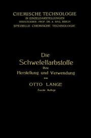 Cover von Die Schwefelfarbstoffe ihre Herstellung und Verwendung