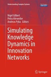 Cover von Simulating Knowledge Dynamics in Innovation Networks