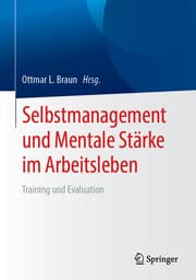 Cover von Selbstmanagement und Mentale Stärke im Arbeitsleben