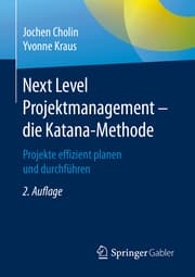 Cover von Next Level Projektmanagement - die Katana-Methode