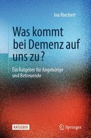 Cover von Was kommt bei Demenz auf uns zu?