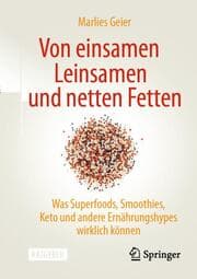 Cover von Von einsamen Leinsamen und netten Fetten