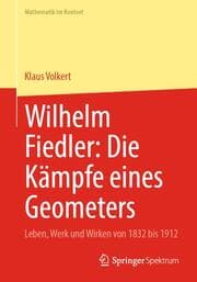 Cover von Wilhelm Fiedler: Die Kämpfe eines Geometers