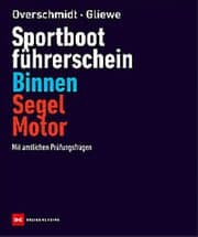Cover von Sportbootführerschein Binnen Segel/Motor