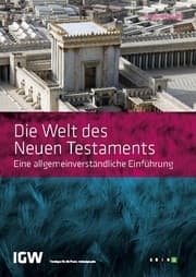 Cover von Die Welt des Neuen Testaments. Eine allgemeinverständliche Einführung