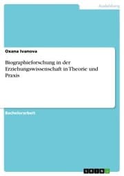 Cover von Biographieforschung in der Erziehungswissenschaft in Theorie und Praxis
