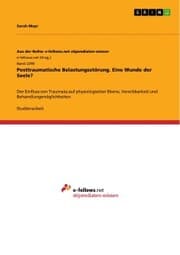 Cover von Posttraumatische Belastungsstörung. Eine Wunde der Seele?