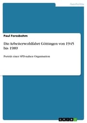 Cover von Die Arbeiterwohlfahrt Göttingen von 1945 bis 1989