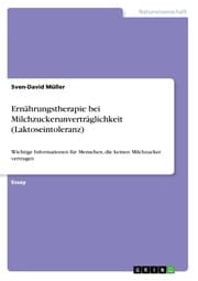 Cover von Ernährungstherapie bei Milchzuckerunverträglichkeit (Laktoseintoleranz)