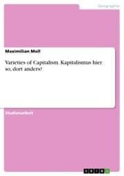 Cover von Varieties of Capitalism. Kapitalismus hier so, dort anders?