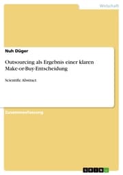 Cover von Outsourcing als Ergebnis einer klaren Make-or-Buy-Entscheidung