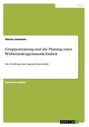 Cover von Gruppentraining und die Planung einer Wirbelsäulengymnastik-Einheit