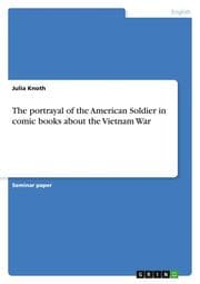 Cover von The portrayal of the American Soldier in comic books about the Vietnam War