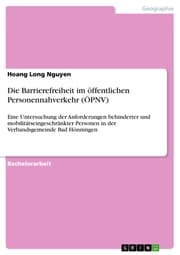 Cover von Die Barrierefreiheit im öffentlichen Personennahverkehr (ÖPNV)