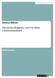 Cover von Nietzsches Religions- und vor allem Christentumskritik