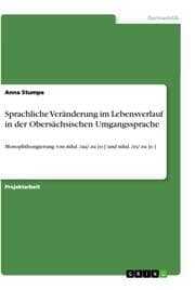 Cover von Sprachliche Veränderung im Lebensverlauf in der Obersächsischen Umgangssprache