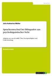 Cover von Sprachenwechsel bei Bilingualen aus psycholinguistischer Sicht