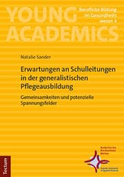 Cover von Erwartungen an Schulleitungen in der generalistischen Pflegeausbildung