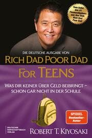 Cover von Die deutsche Ausgabe von Rich Dad Poor Dad for Teens