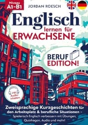 Cover von Englisch lernen für Erwachsene - Beruf Edition!