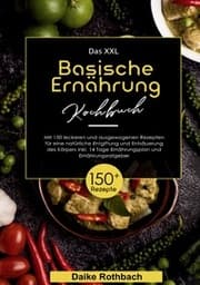Cover von Das XXL Basische Ernährung Kochbuch