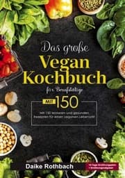Cover von Das große Vegan Kochbuch für Berufstätige