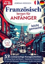 Cover von Französisch lernen für Anfänger - leicht gemacht!