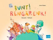 Cover von Bunt! (Deutsch-Türkisch)