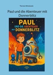 Cover von Paul und die Abenteuer mit Donnerblitz
