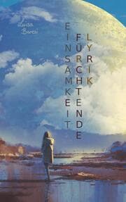 Cover von Einsamkeitfürchtende Lyrik