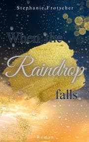Cover von When the Raindrop falls