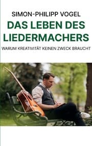 Cover von Das Leben des Liedermachers
