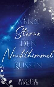 Cover von Wenn Sterne den Nachthimmel küssen