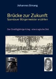 Cover von Brücke zur Zukunft - Spandauer Bürgermeister erzählen