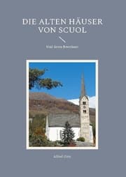 Cover von Die alten Häuser von Scuol