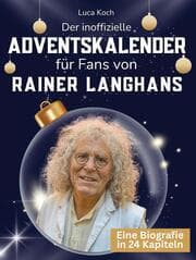 Cover von Der inoffizielle Adventskalender für Fans von Rainer Langhans