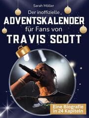 Cover von Der inoffizielle Adventskalender für Fans von Travis Scott