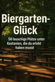 Cover von Biergarten-Glück