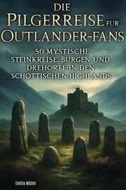 Cover von Die Pilgerreise für Outlander-Fans