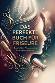 Cover von Das perfekte Buch für Friseure