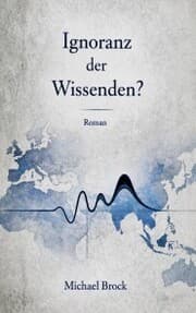 Cover von Ignoranz der Wissenden?